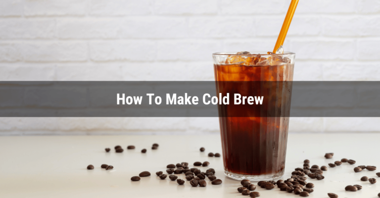 Cold Brew in a glass with a straw
